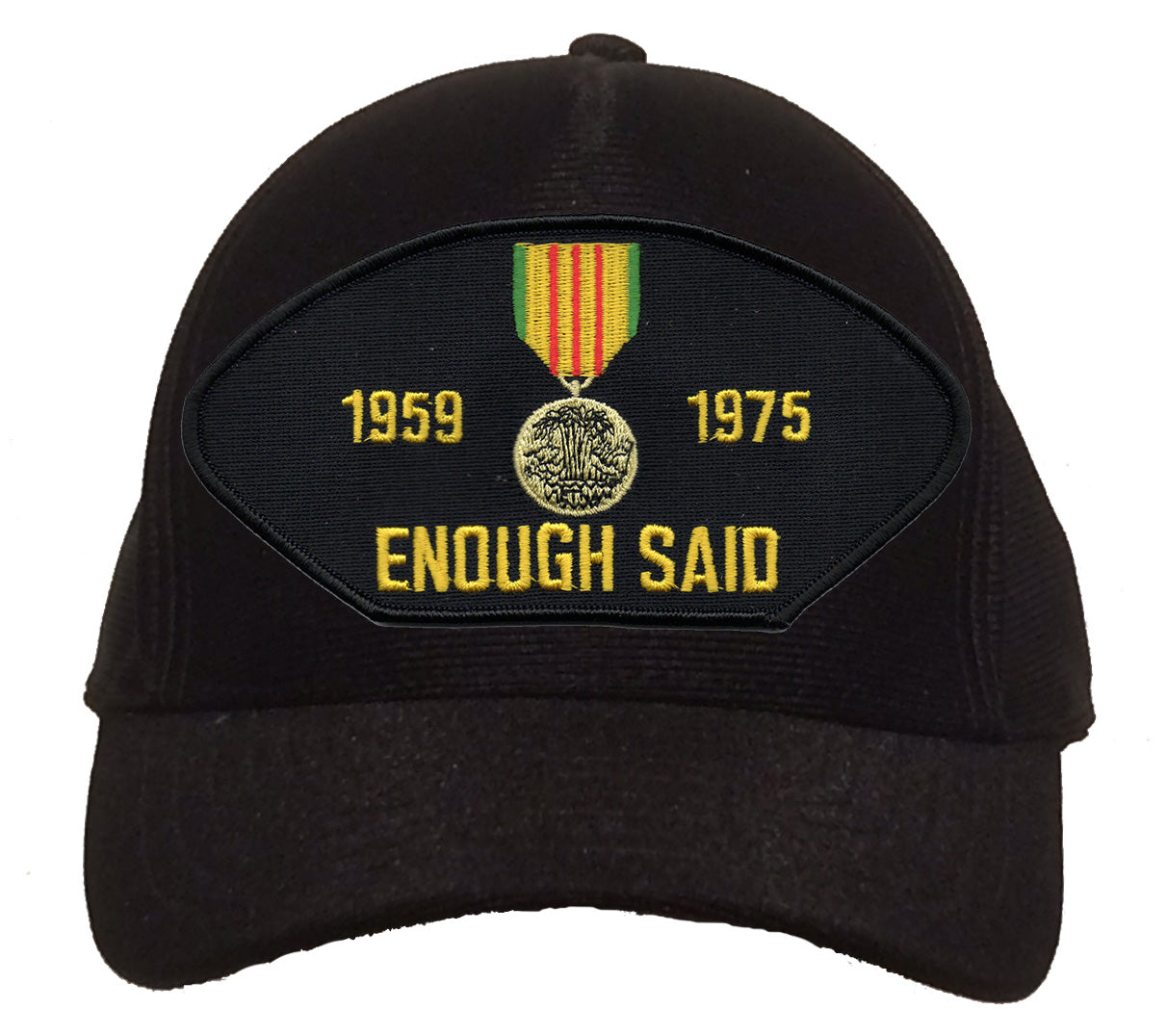 Vietnam Service 1959-1975 Enough Said Cap