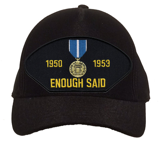 Korean Service 1950 - 1953 Enough Said Cap