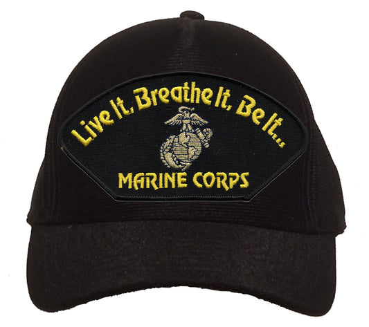 Live it, Breathe it, Be it... Marine Corps Cap