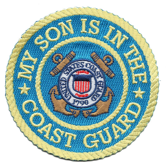My Son is in the Coast Guard Iron On Patch